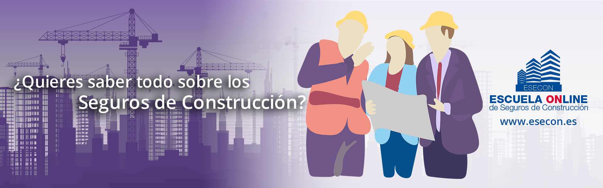 ¿Quieres saber todo sobre los seguros de construcción? 